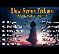 Download Mp3 Dj Slow Full Album Terbaru Enak Buat Santai